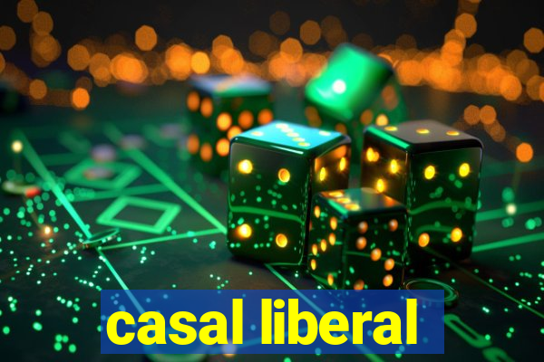 casal liberal